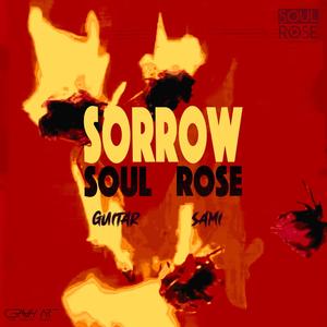 Sorrow (feat. Sami)