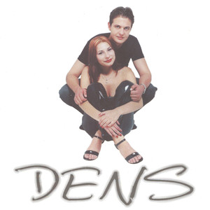 Dens