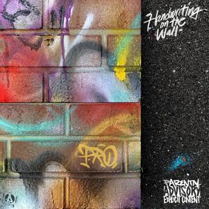 Handwriting on the Wall (Explicit)