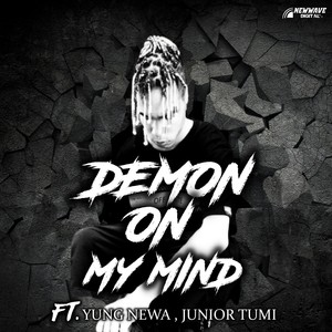 Demon On My Mind (Explicit)