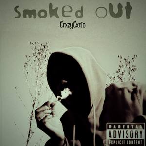 Smoked Out (Explicit)