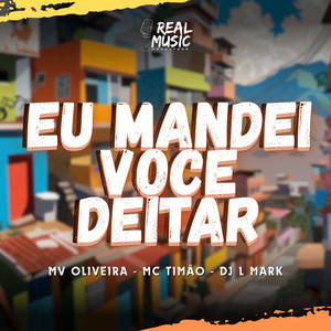 Eu Mandei Você Deitar (Explicit)