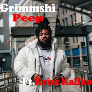 Peep (feat. Krizz Kaliko) [Explicit]