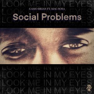 Social Problems (feat. Mac Sosa)