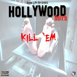 Kill Em (Explicit)