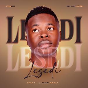 Lesedi (feat. Sir Jay Lute & Llondozwa)