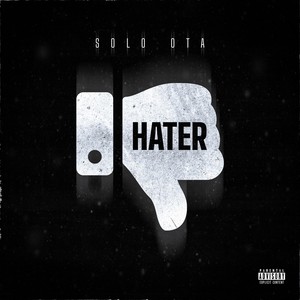 Hater (Explicit)