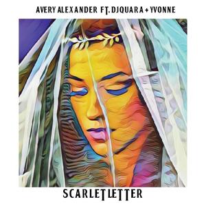 Scarlet Letter (feat. Djquara & Yvonne)