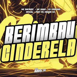 Berimbau Cinderela (Explicit)