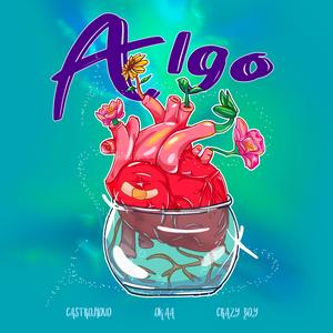 Algo (feat. Okaa & Eduard Crazy Boy)