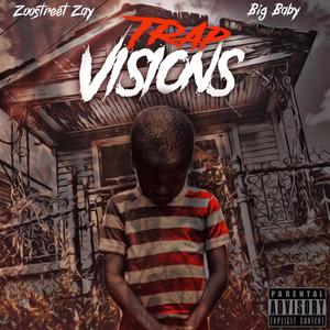 Trap Visions (Explicit)