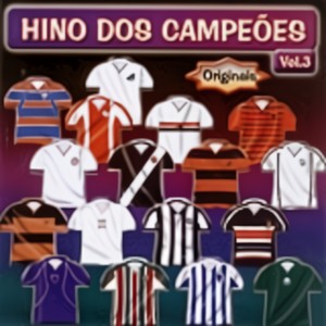 Hinos dos Campeões - Volume 3