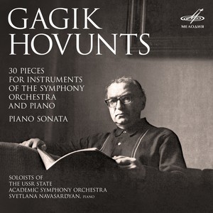 Gagik Hovunts: 30 Pieces for Instruments of the Symphony Orchestra and Piano