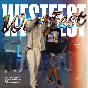 WestFest 2025, Vol. 2 (feat. Caligrafi Jones, The Real NoBody, G.S. & Gerren Marshall)