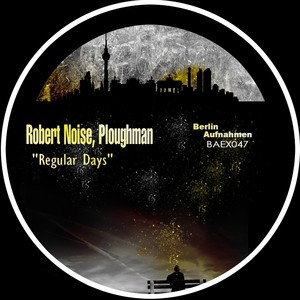 Regular Days (Original Mix)