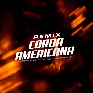 CORDA AMERICANA (Explicit)