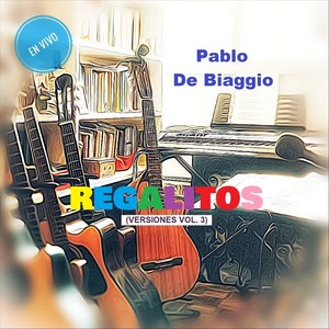 Regalitos, Vol. 3 (En Vivo)