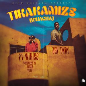 Tikakamize (Kwacha) (feat. Wikise)