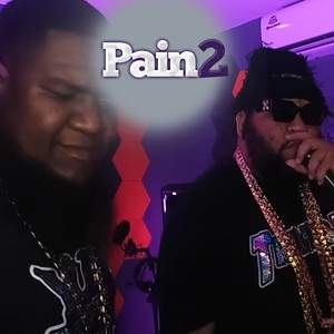 Pain 2 (Explicit)