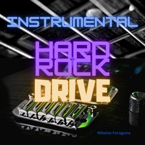 Instrumental Hard Rock Drive