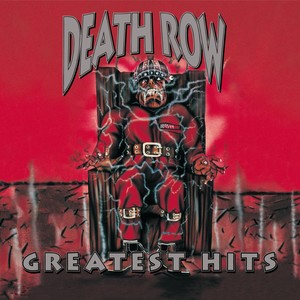 Death Row Greatest Hits (Explicit)