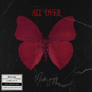 All Over (Demo Version)