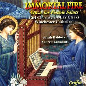 Immortal Fire - Music For Female Saints