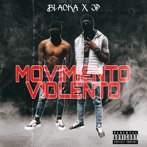 Movimiento Violento (Explicit)