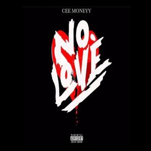 No Love (Explicit)