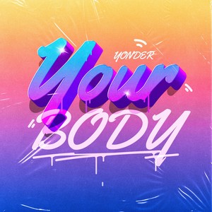 Your Body