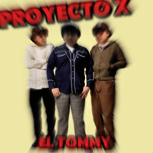 Proyecto X (Explicit)