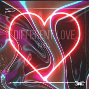 Different Love (Explicit)