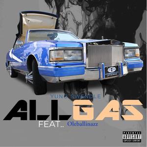 All Gas (Explicit)