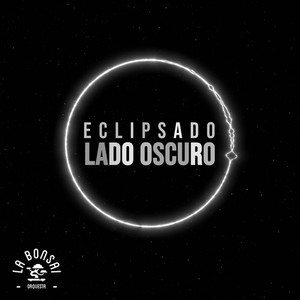 Eclipsado "Lado Oscuro"