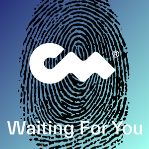 Waiting For You