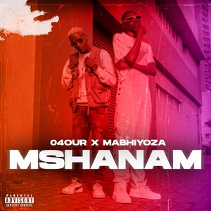 Mshanam (Explicit)