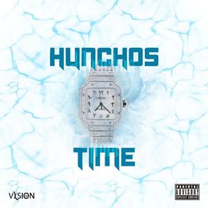 HUNCHO's Time (Explicit)