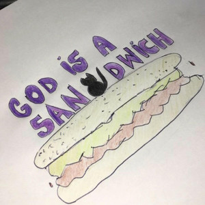 God Is a Sandwich