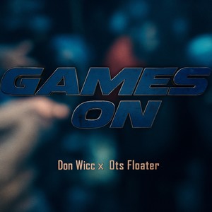 Games On (Explicit)