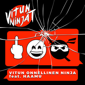 Vitun Onnellinen Ninja (Explicit)