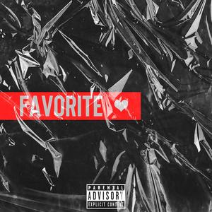 Favorite (Explicit)