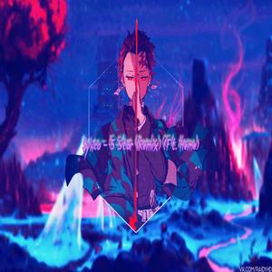 5 Star (feat. Heme) (Remix|Explicit)