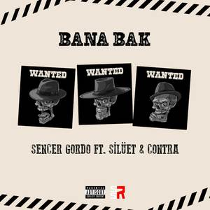 Bana Bak (Explicit)