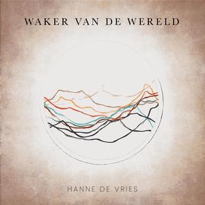 Hanne De Vries - Wie(feat. Reyer)