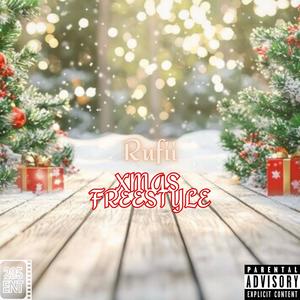 Xmas Freestyle (Explicit)