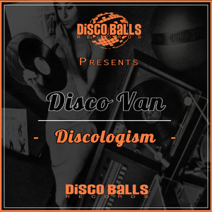 Discologism