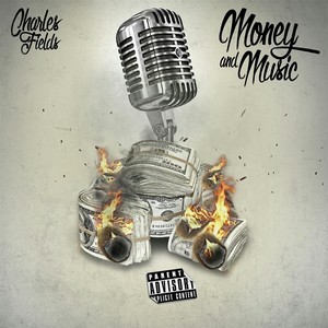 Money & Music (Explicit)