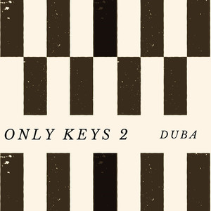 Only Keys 2