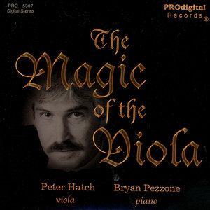 The Magic Of The Viola: Bach Bach/Gounod, Puccini, Debussy/Orff, Lara, Chopin, Mozart