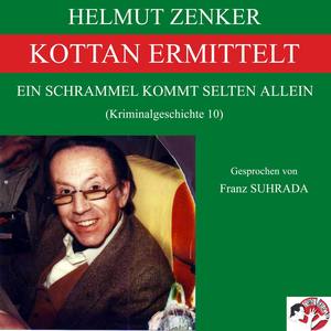 Kottan ermittelt: Ein Schrammel kommt selten allein (Teil 4)